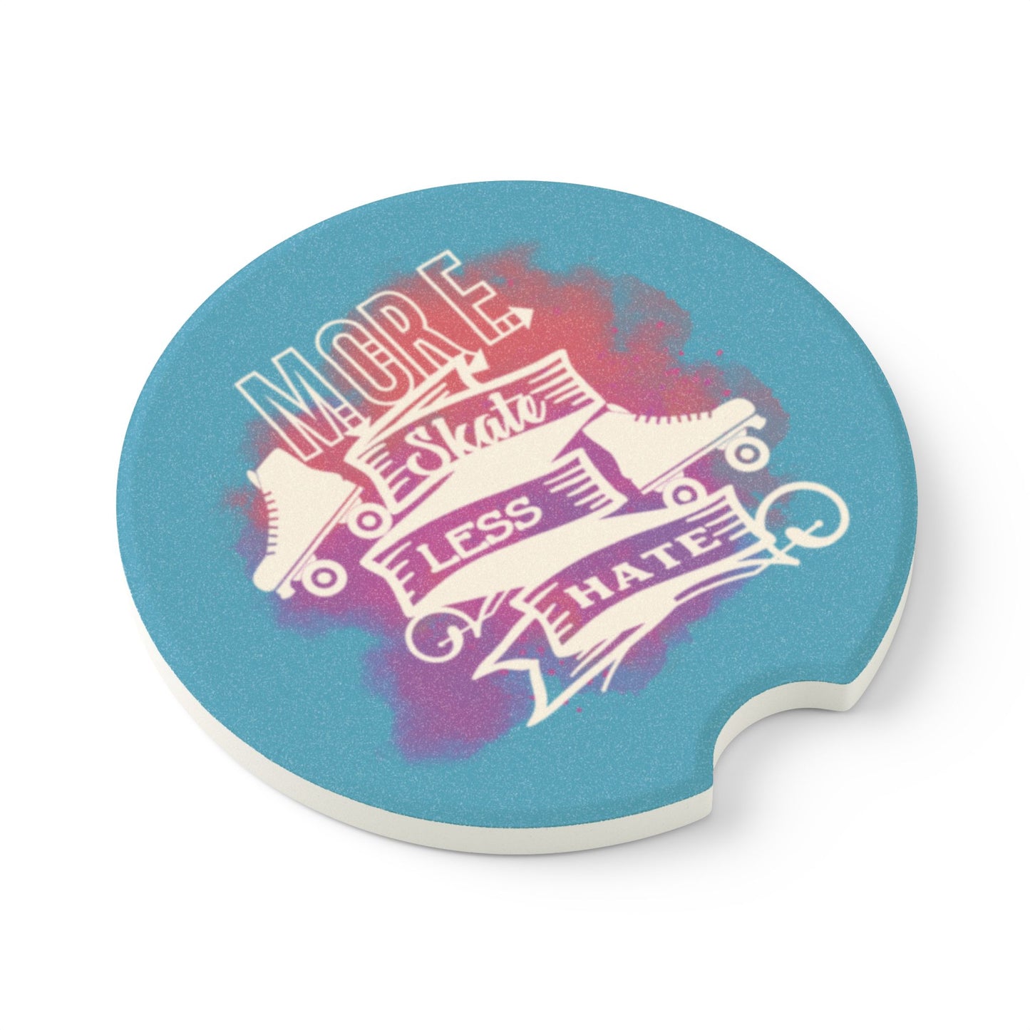 More Skate Less Hate, Soapstone Car Coaster