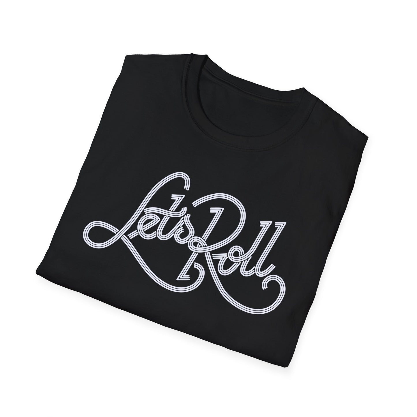 Let's Roll Unisex Softstyle T-Shirt