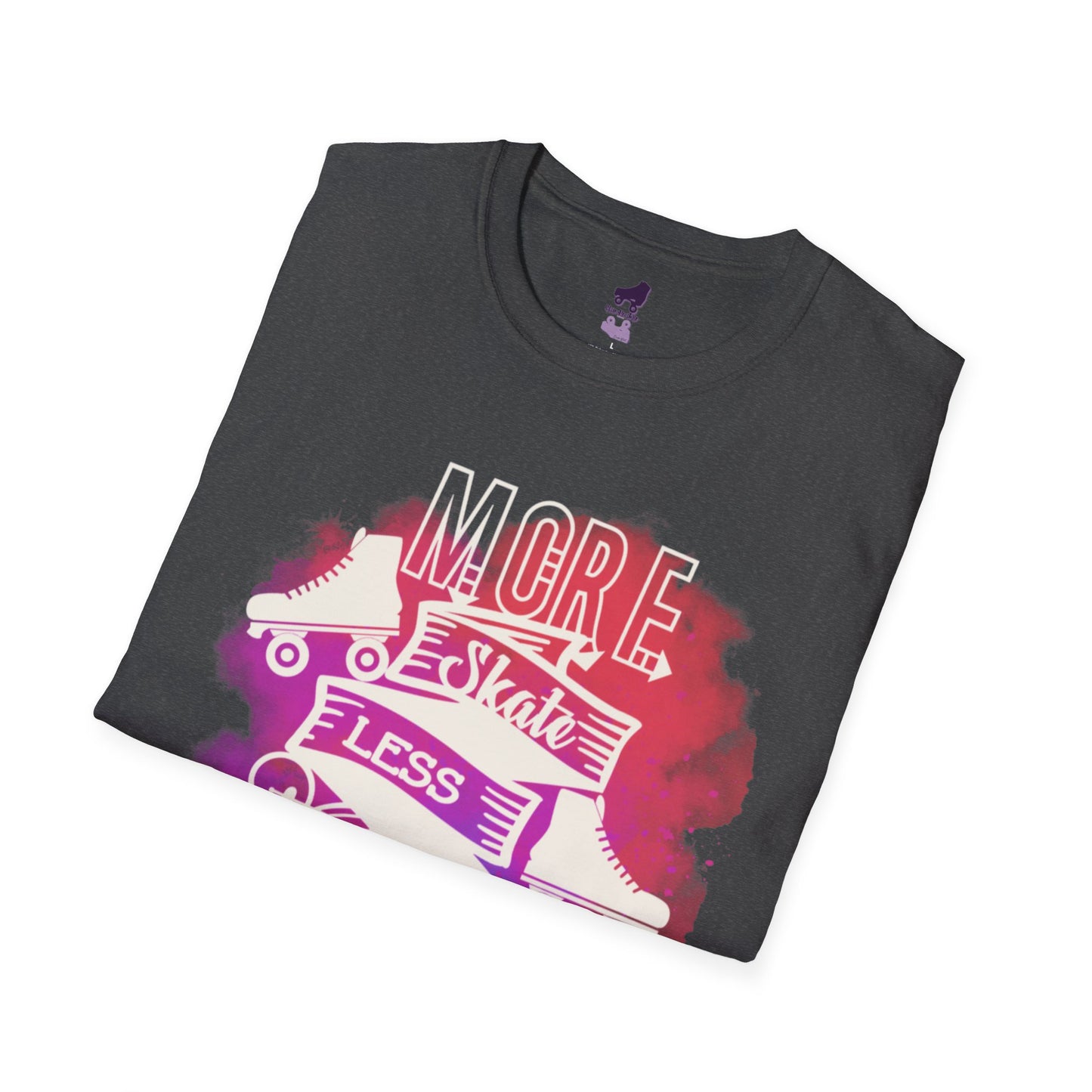 More Skate Less Hate Unisex Softstyle T-Shirt