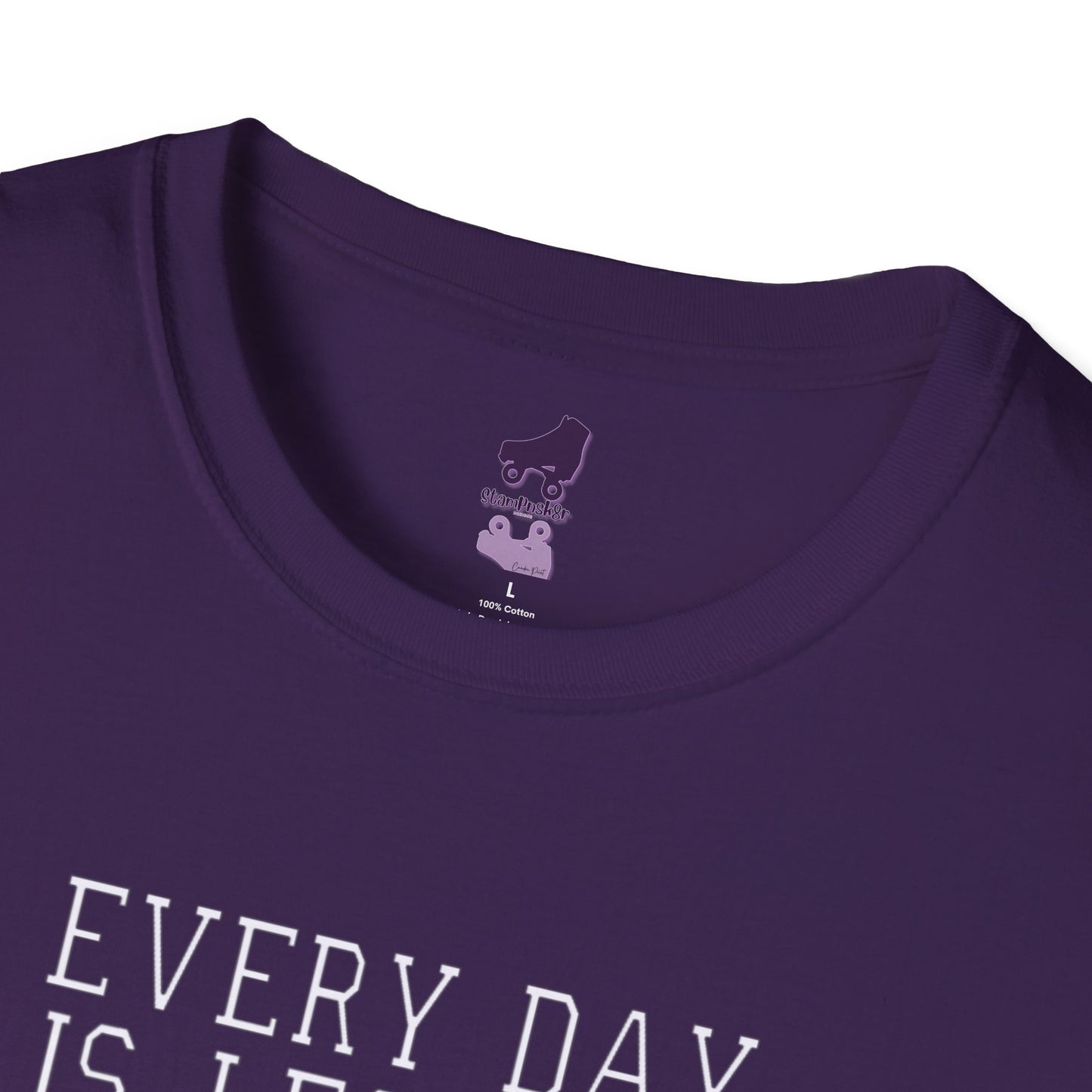 Everyday is Leg Day When You Roller Skate Unisex Softstyle T-Shirt