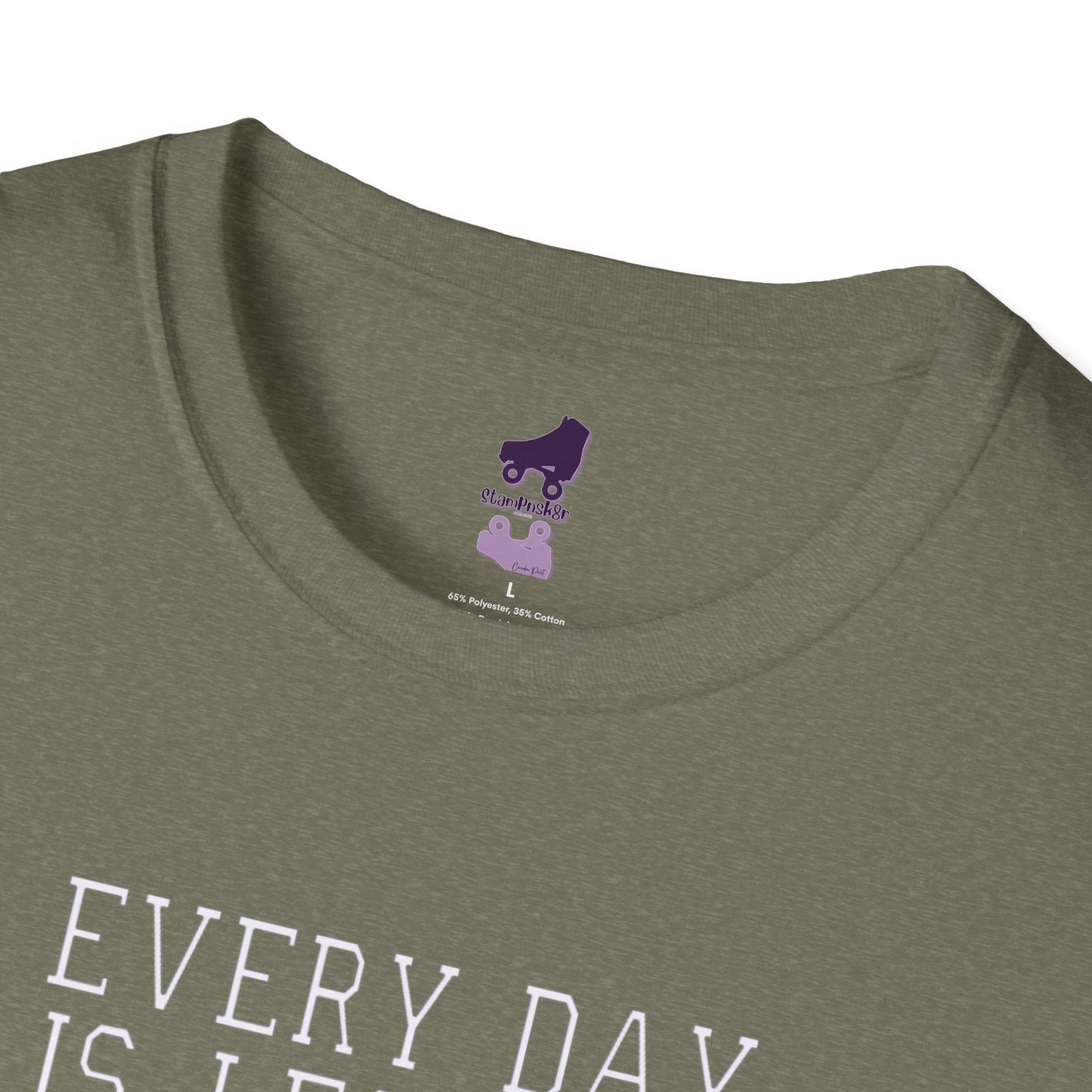 Everyday is Leg Day When You Roller Skate Unisex Softstyle T-Shirt